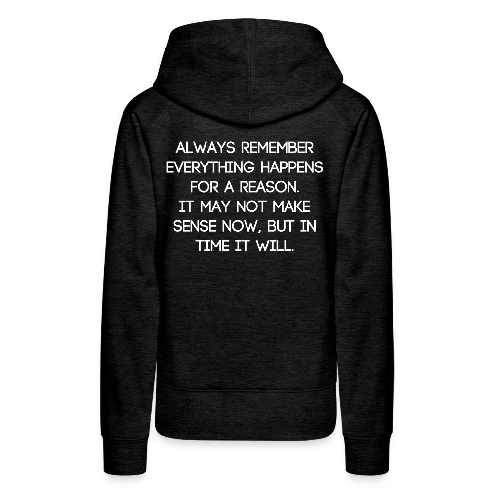 For a reason: Women’s Premium Hoodie - charcoal grey