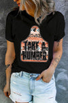 TAKE A NUMBER Graphic Tee
