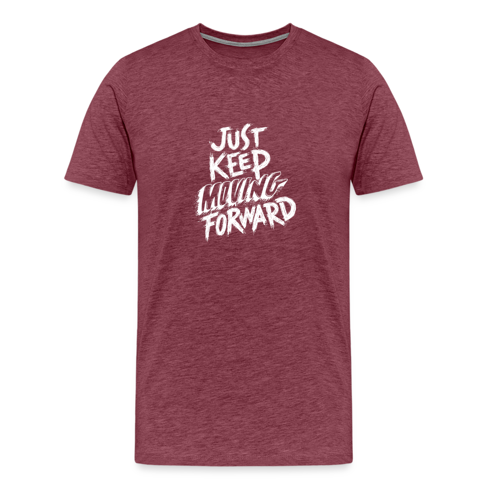 Keep moving Men's Premium T-Shirt - heather burgundy