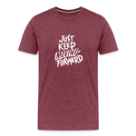 Keep moving Men's Premium T-Shirt - heather burgundy