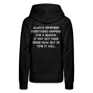 For a reason: Women’s Premium Hoodie - charcoal grey